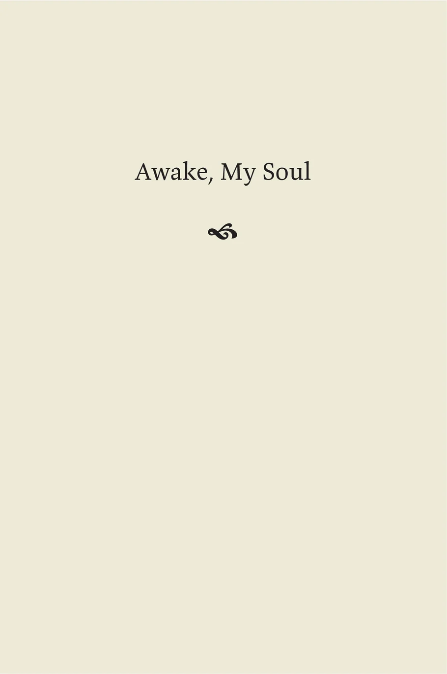Awake, My Soul