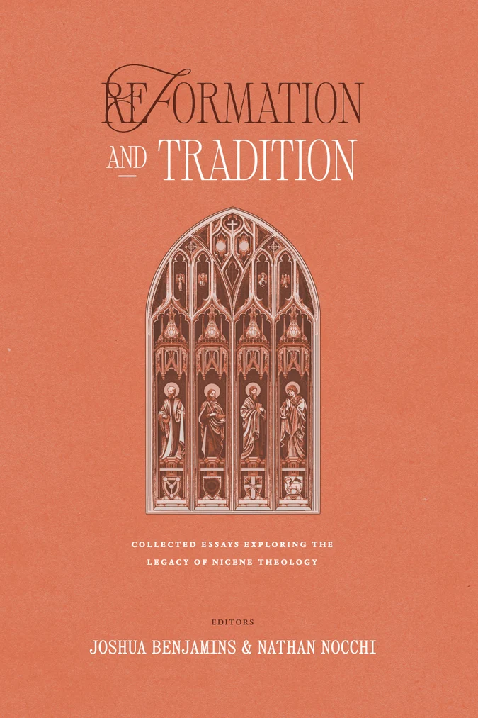 Reformation and Tradition
