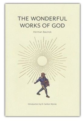 The Wonderful Works of God